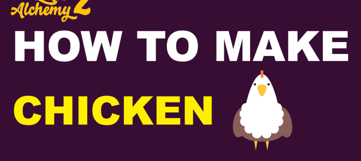 How to Make A Chicken in Little Alchemy 2