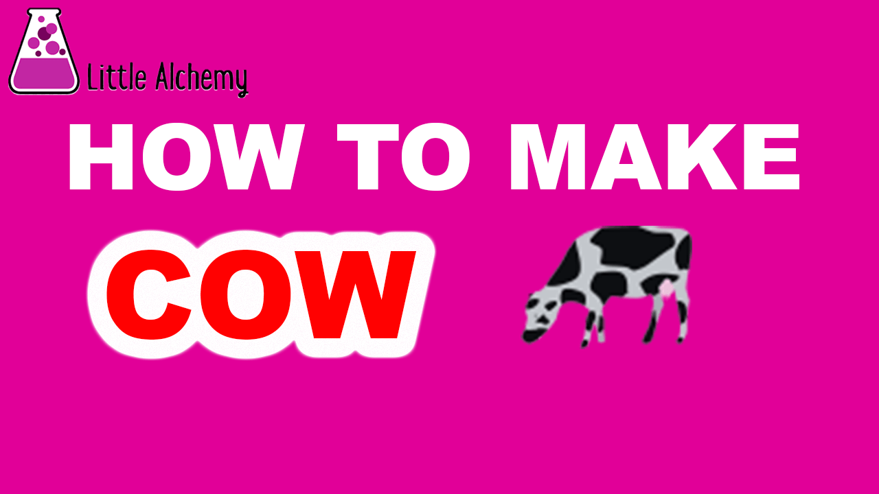 How to Make Cow in Little Alchemy