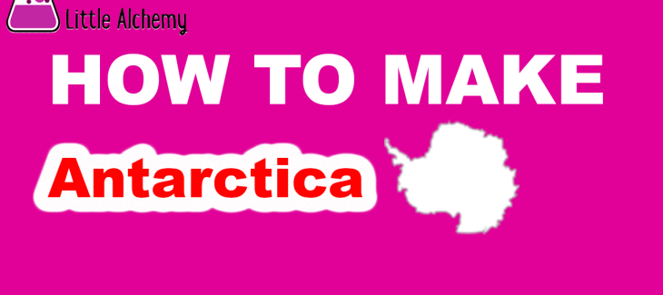 How to Make Antarctica in Little Alchemy
