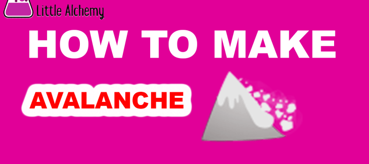 How to Make Avalanche in Little Alchemy
