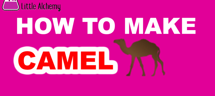 How to Make Camel in Little Alchemy