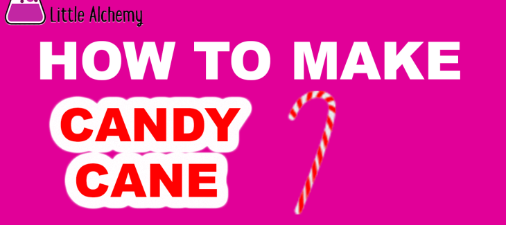 How to Make a Candy Cane in Little Alchemy