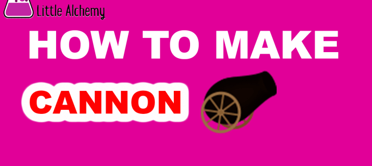 How to Make a Cannon in Little Alchemy