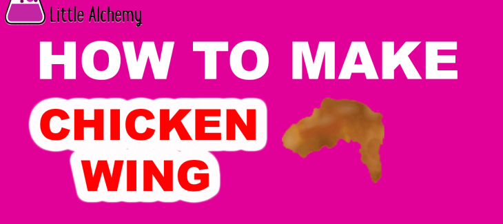 How to Make Chicken Wing in Little Alchemy