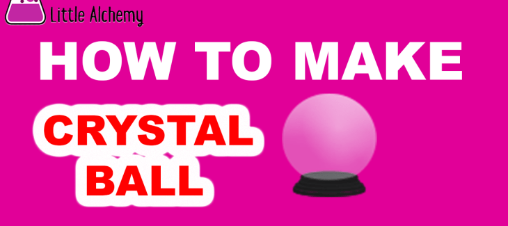How to Make crystal ball in Little Alchemy