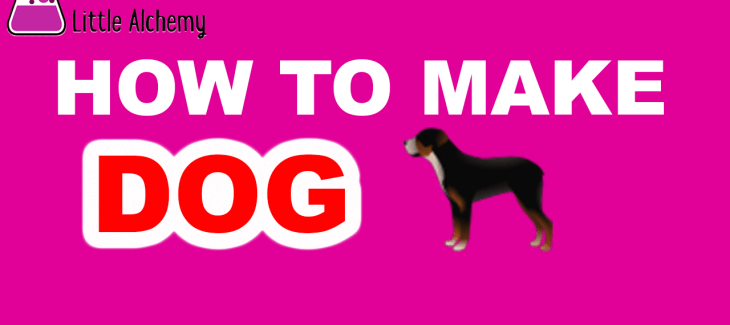 How to Make a Dog in Little Alchemy