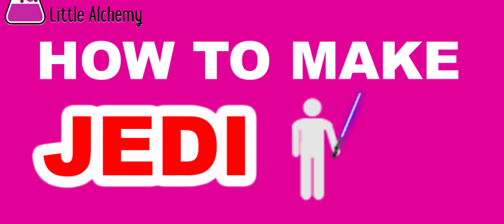 How to Make a Jedi in Little Alchemy
