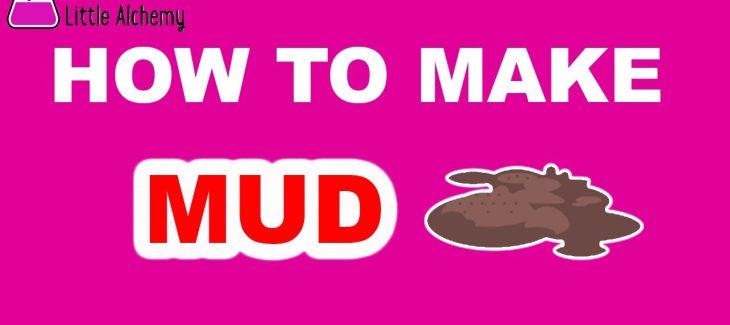 How to Make Mud in Little Alchemy