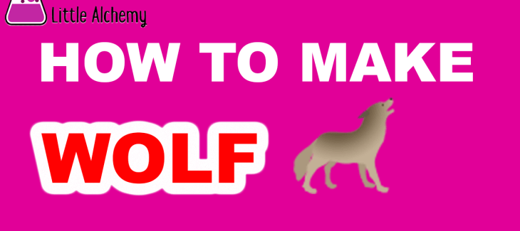 How to Make a Wolf in Little Alchemy
