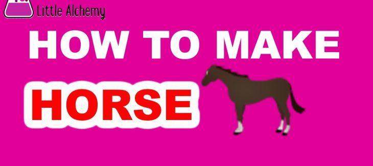 How to Make a Horse in Little Alchemy