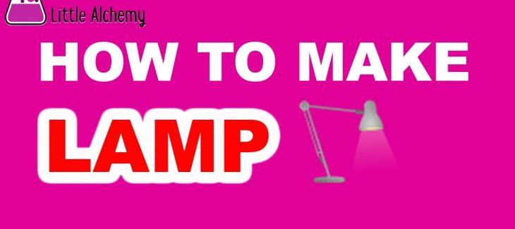 How to Make a Lamp in Little Alchemy