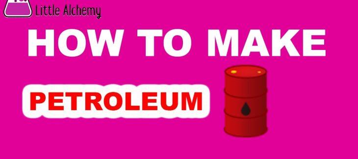 How to Make Petroleum in Little Alchemy