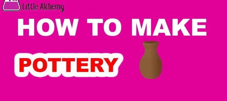 How to Make Pottery in Little Alchemy