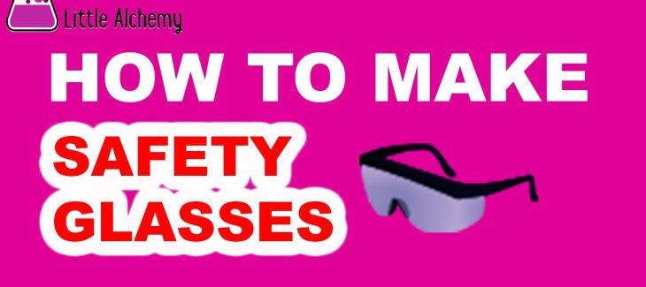 How to Make Safety Glasses in Little Alchemy