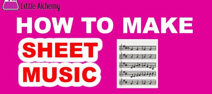 How to Make Sheet Music in Little Alchemy