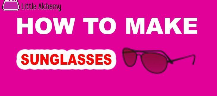 How to Make Sunglasses in Little Alchemy
