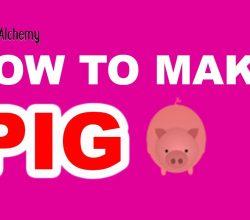 How to Make a Pig in Little Alchemy