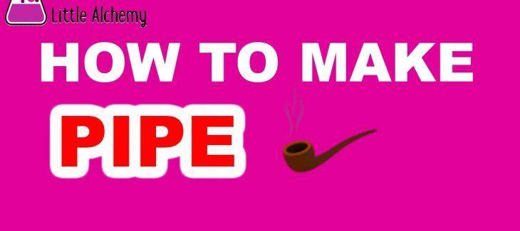 How to Make a Pipe in Little Alchemy