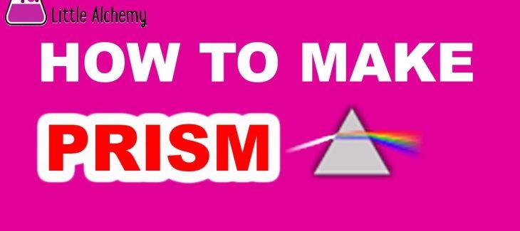 How to Make a Prism in Little Alchemy