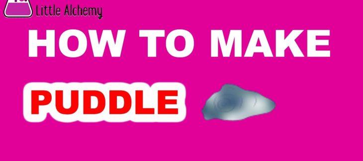 How to Make a Puddle in Little Alchemy