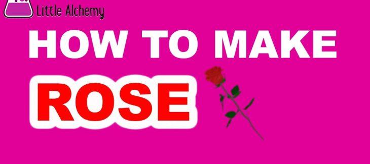 How to Make a Rose in Little Alchemy