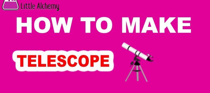 How to Make a Telescope in Little Alchemy
