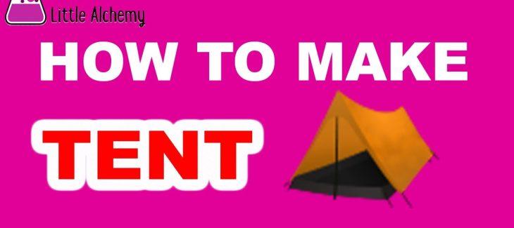 How to Make a Tent in Little Alchemy