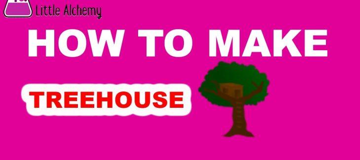 How to Make a Treehouse in Little Alchemy