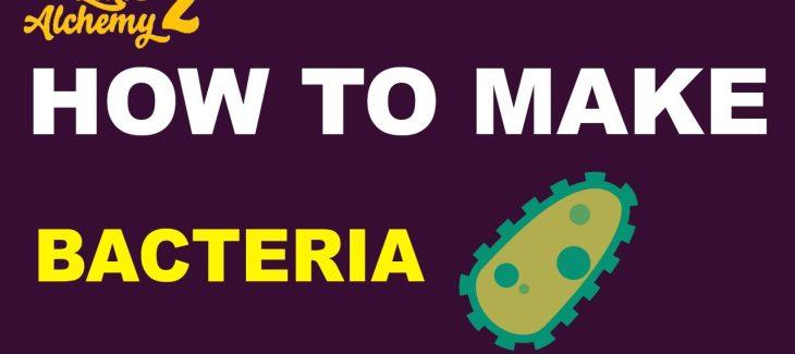 How to Make Bacteria in Little Alchemy 2