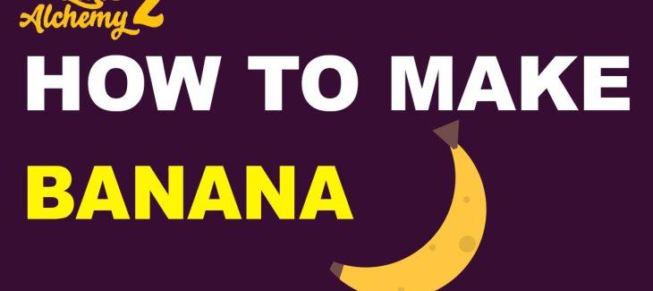 How to Make a Banana in Little Alchemy 2