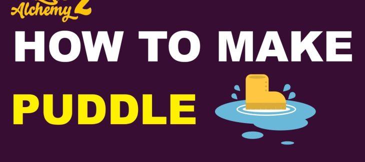 How to Make a Puddle in Little Alchemy 2