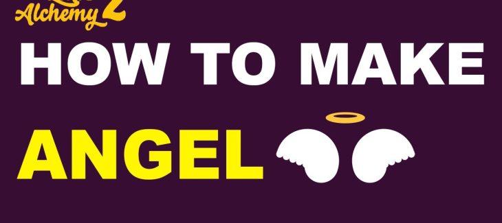 How to Make an Angel in Little Alchemy 2