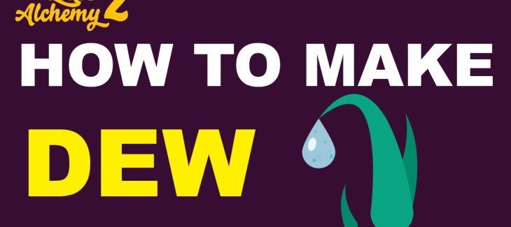 How to Make Dew in Little Alchemy 2