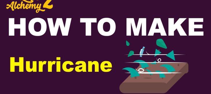 How to Make a Hurricane in Little Alchemy 2