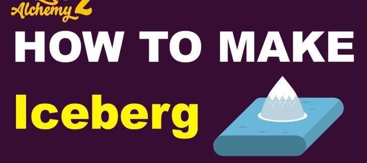 How to Make an Iceberg in Little Alchemy 2