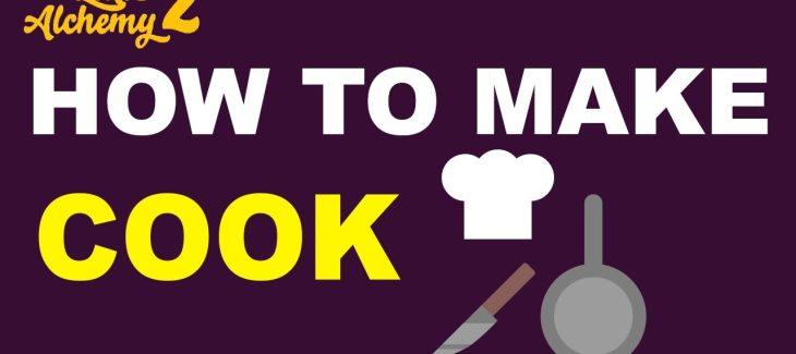 How to Make a Cook in Little Alchemy 2