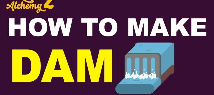 How to Make a Dam in Little Alchemy 2
