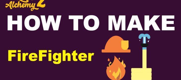 How to Make a Firefighter in Little Alchemy 2