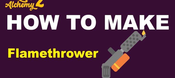 How to Make a Flamethrower in Little Alchemy 2