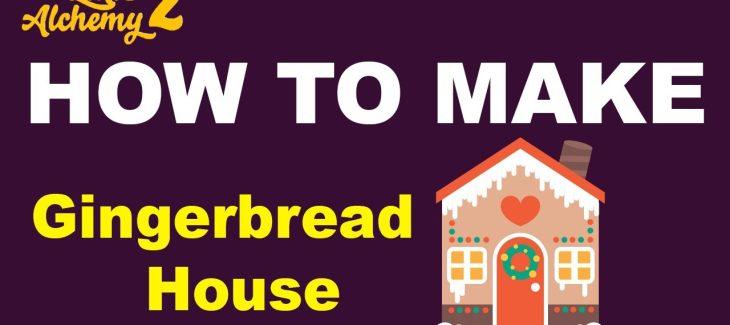 How to Make a Gingerbread House in Little Alchemy 2