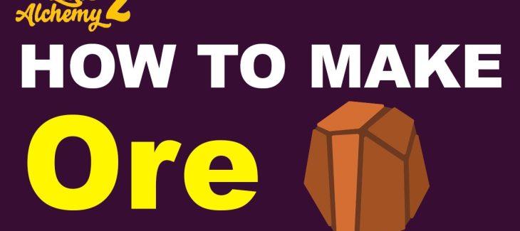 How to Make an Ore in Little Alchemy 2