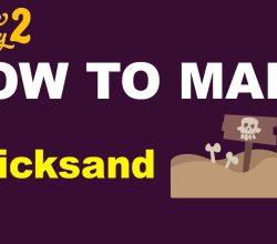 How to Make QuickSand in Little Alchemy 2