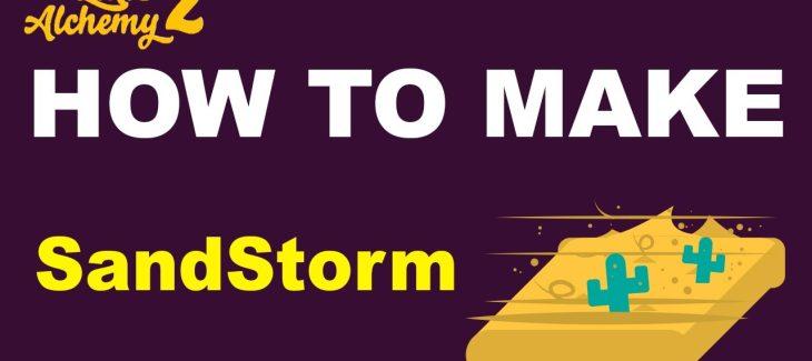 How to Make a SandStorm in Little Alchemy 2