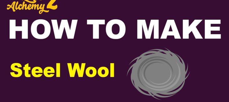 How to Make Steel Wool in Little Alchemy 2