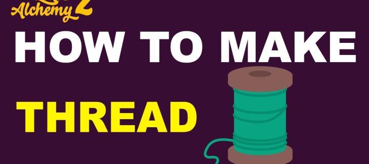 How to Make a Thread in Little Alchemy 2