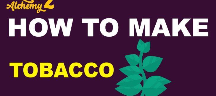How to Make Tobacco in Little Alchemy 2