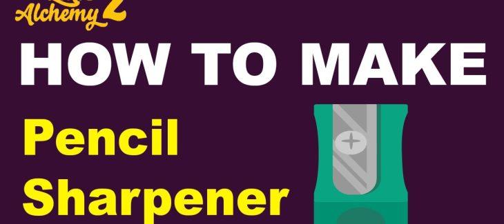How to Make a Pencil Sharpener in Little Alchemy 2