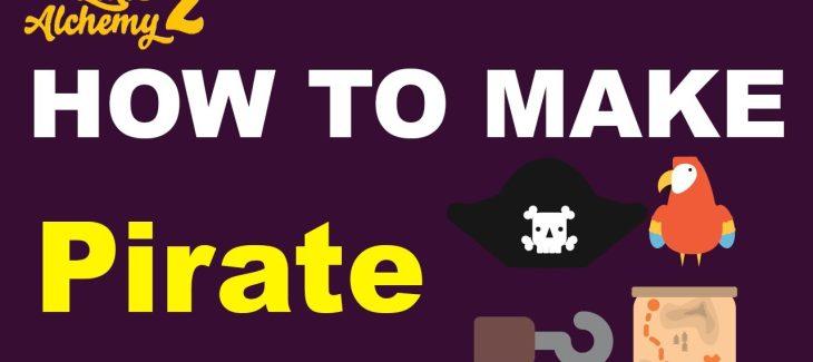How to Make a Pirate in Little Alchemy 2