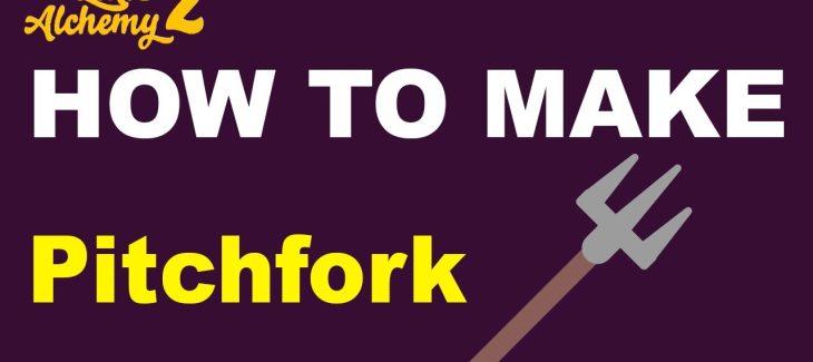 How to Make a Pitchfork in Little Alchemy 2