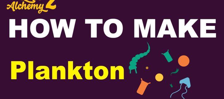 How to Make Plankton in Little Alchemy 2
